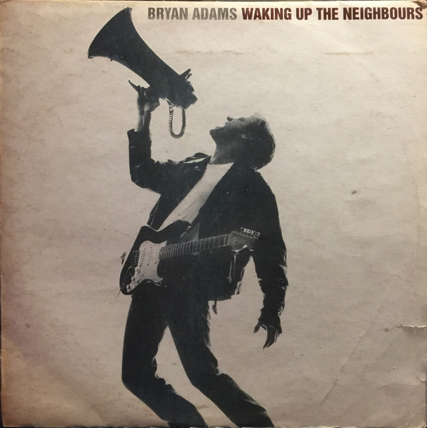 Bryan Adam - Waking Up the Neighbours