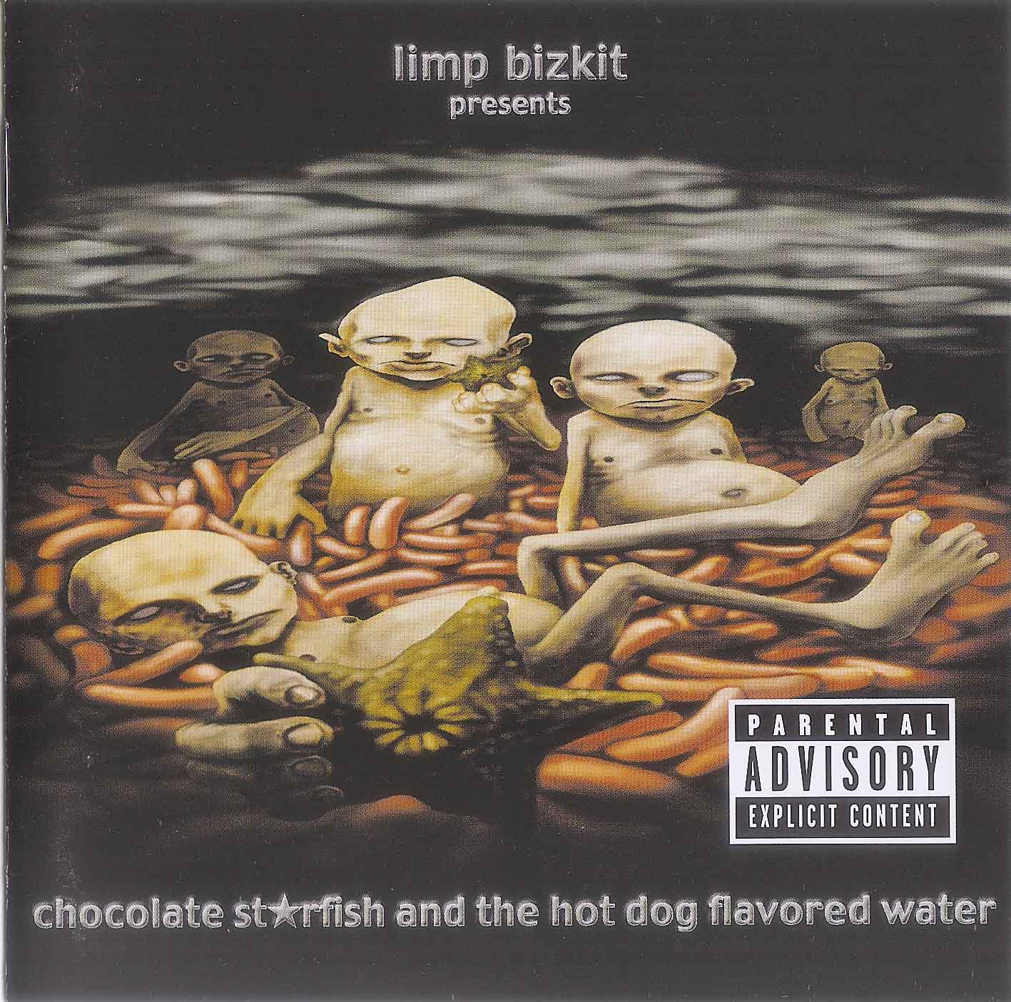 Limp Bizkit - Chocolate Starfish and the Hot Dog Flavored Water