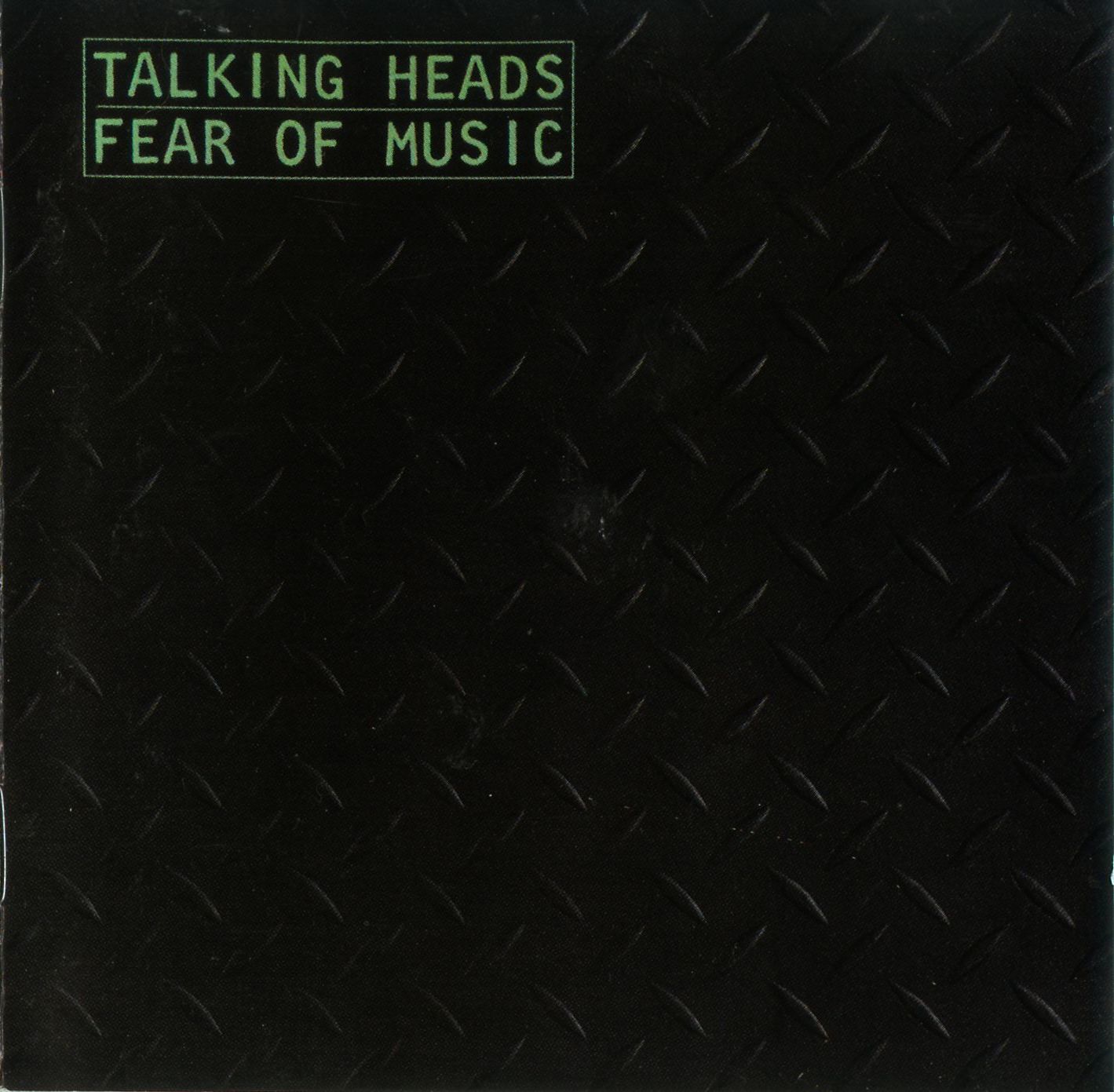 Talking Heads - Fear of Music