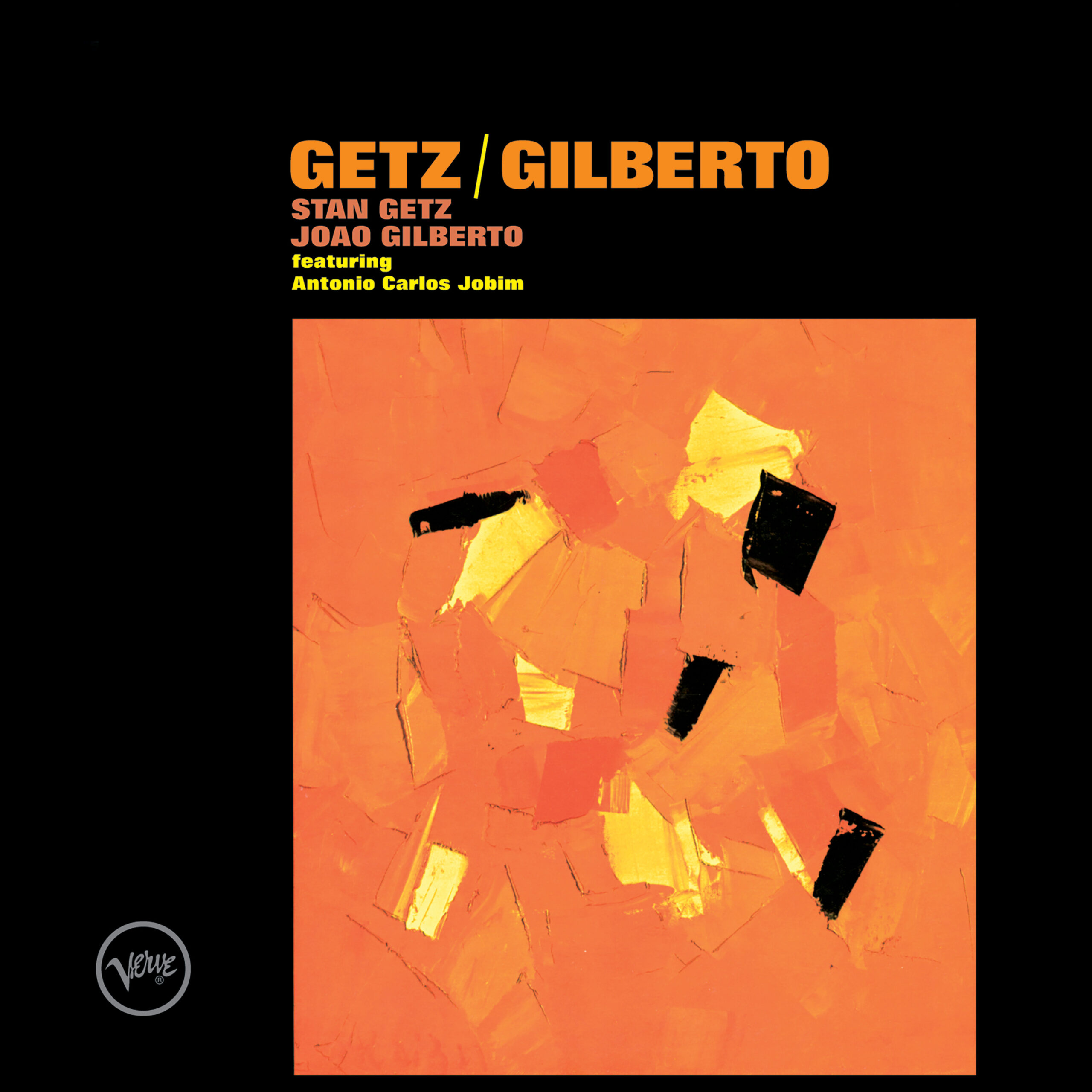 Stan Getz & Joao Gilberto - Getz / Gilberto