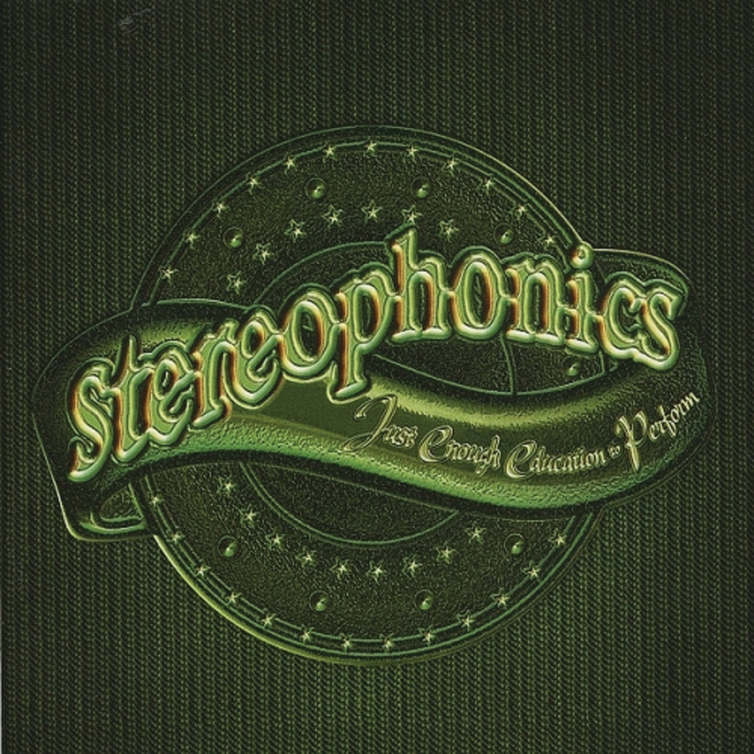 Stereophonics - Just Enough Education to Perform
