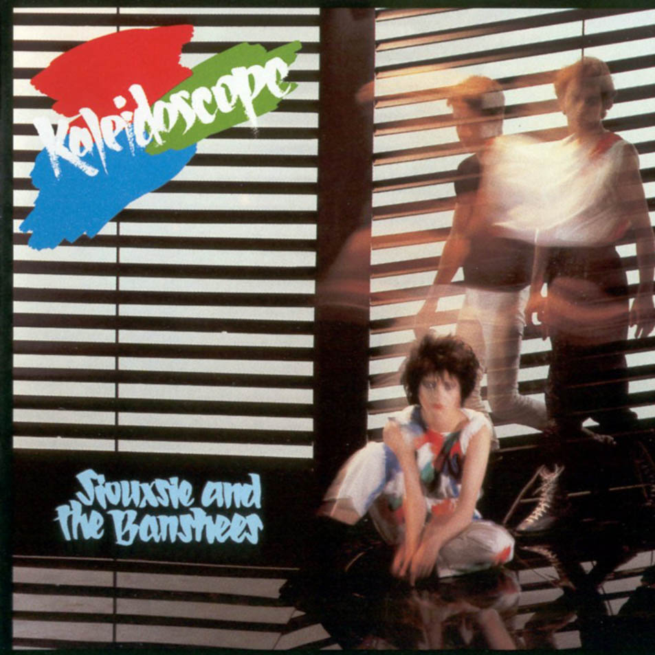 Siouxsie And The Banshees - Kaleidoscope