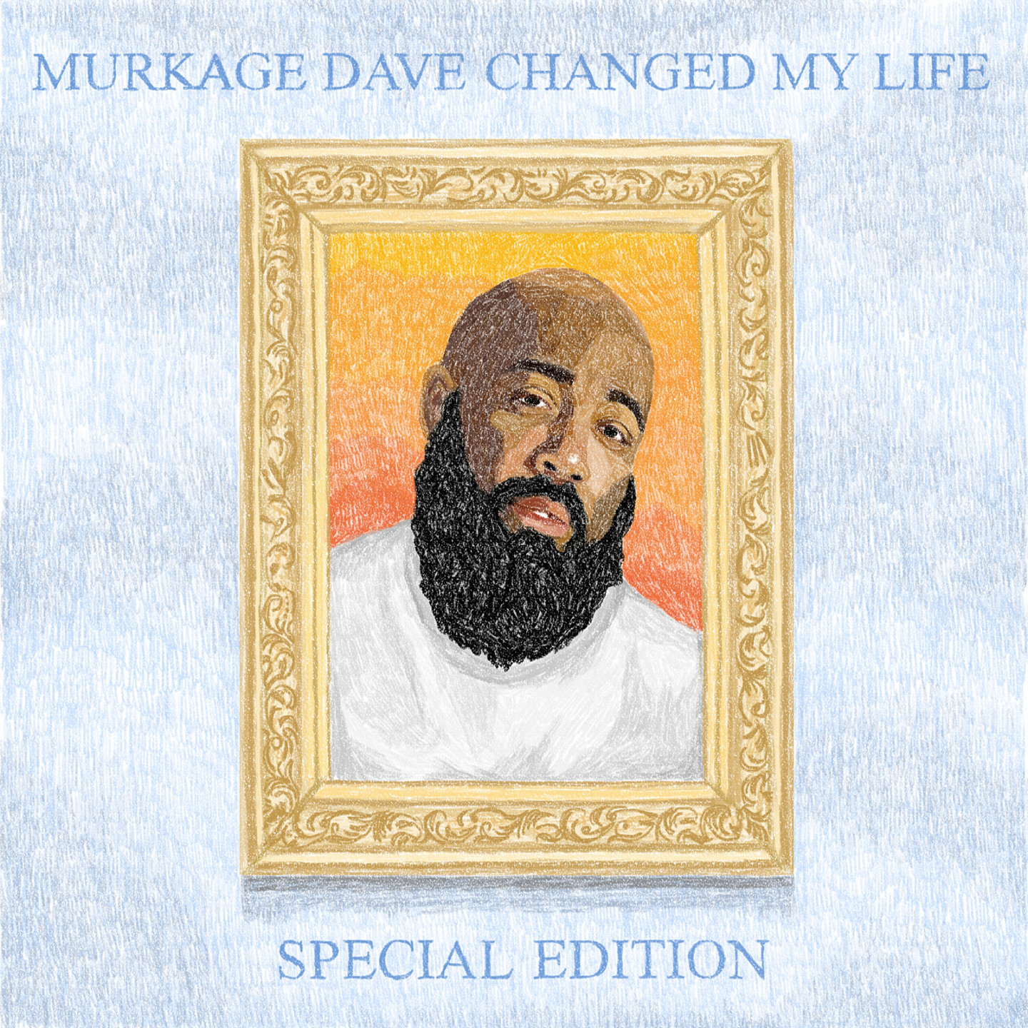 Murkage Dave - Murkage Dave Changed My Life