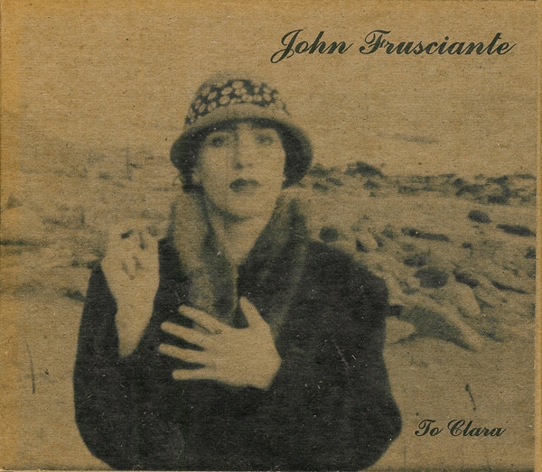 John Frusciante - Niandra LaDes and Usually Just a T-Shirt