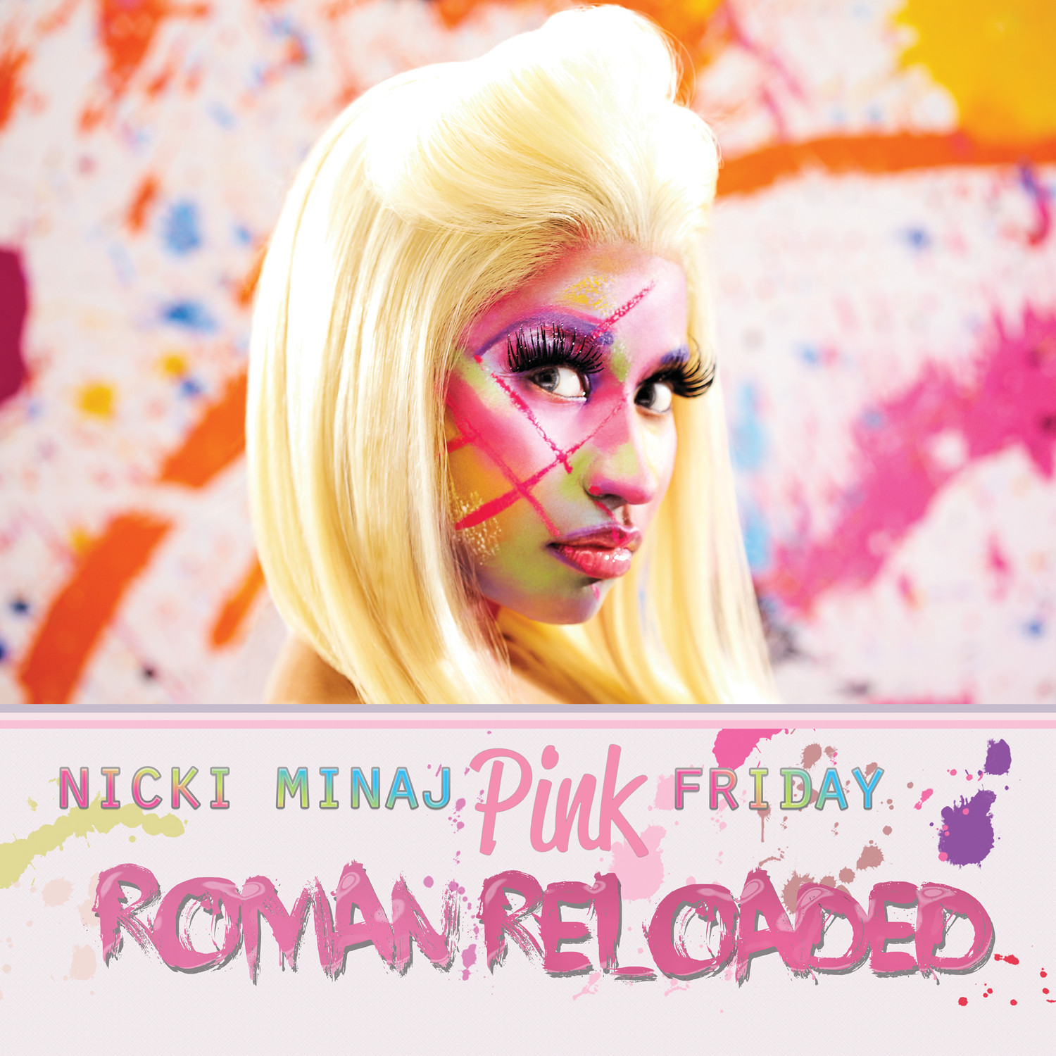 Nicky Minaj - Pink Friday : Roman Reloaded