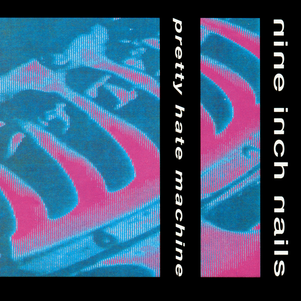 Nails - Pretty Hate Machine