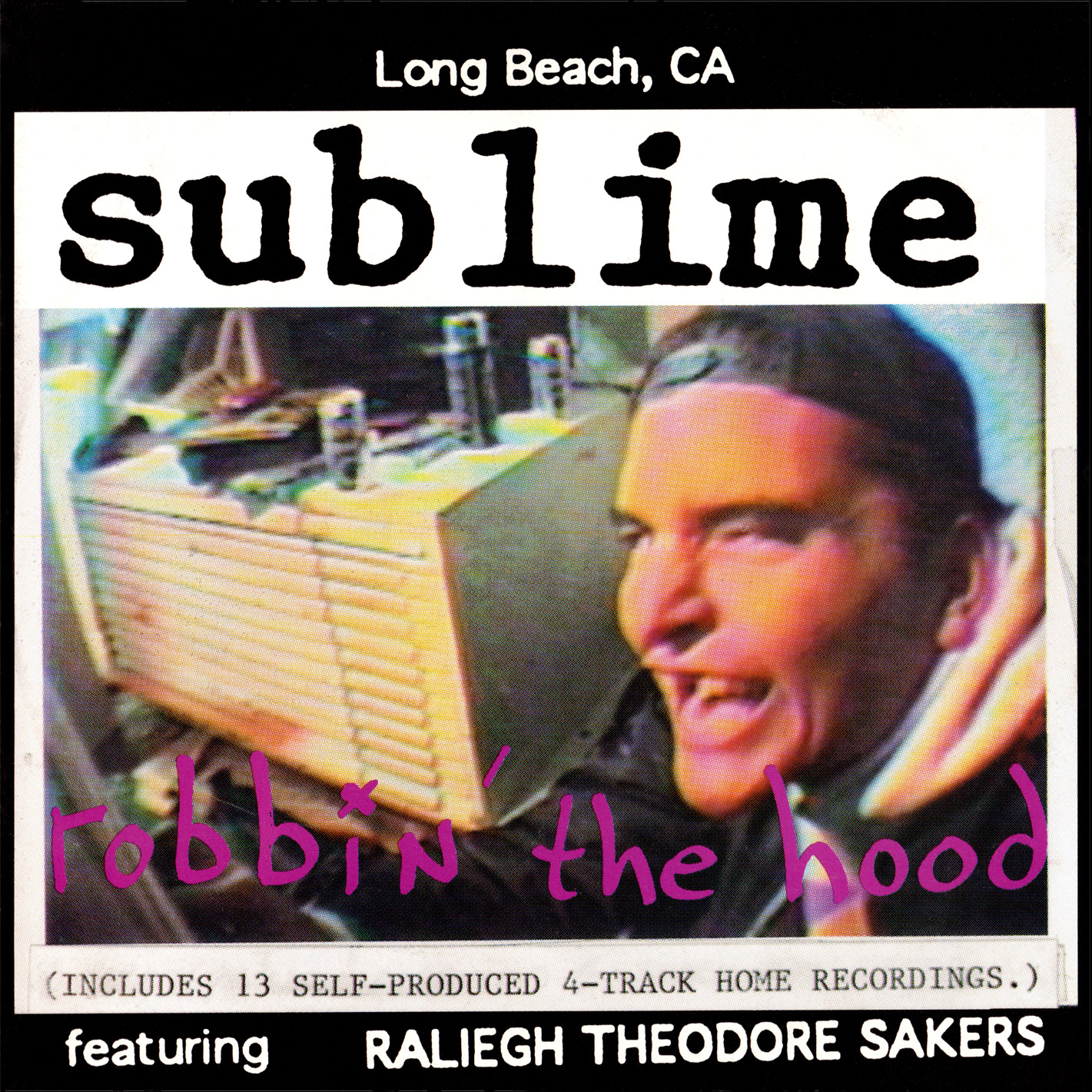 Sublime - Robbin’ the Hood