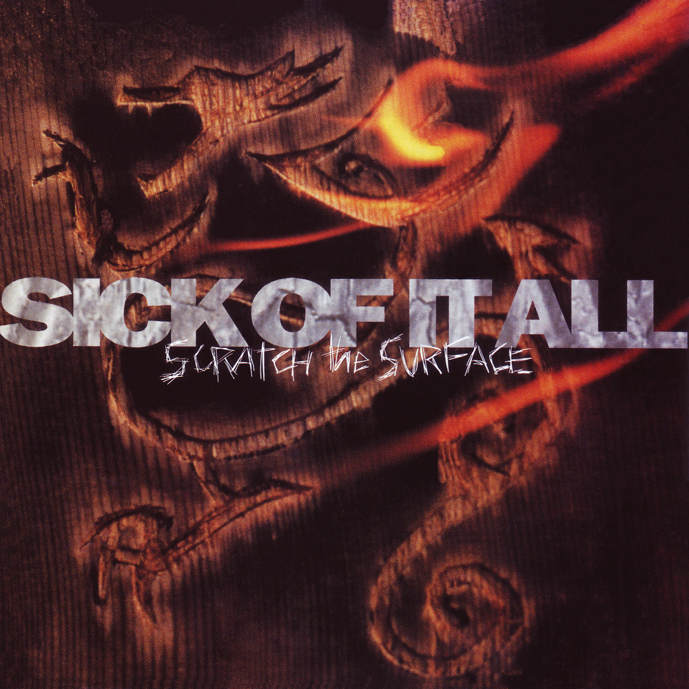 Sick Of It All - Scratch the Surface