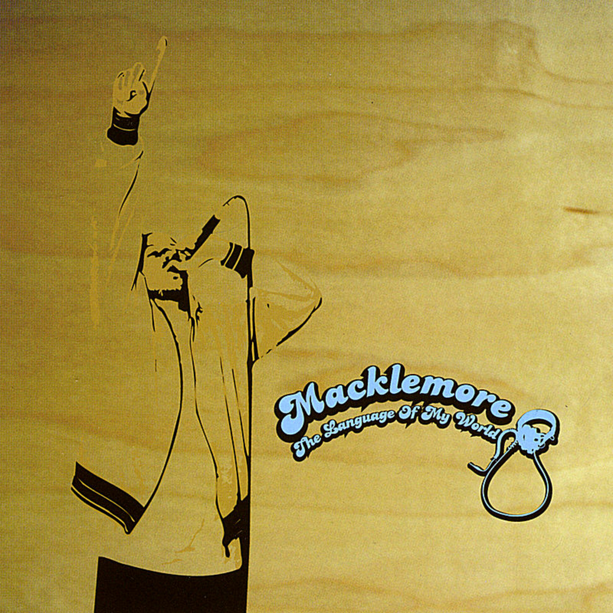 Macklemore - The Language of My World