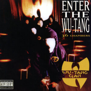 Wu Tang Clan - Enter The Wu Tang