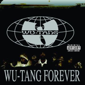 Wu Tang Clan - Wu Tang Forever